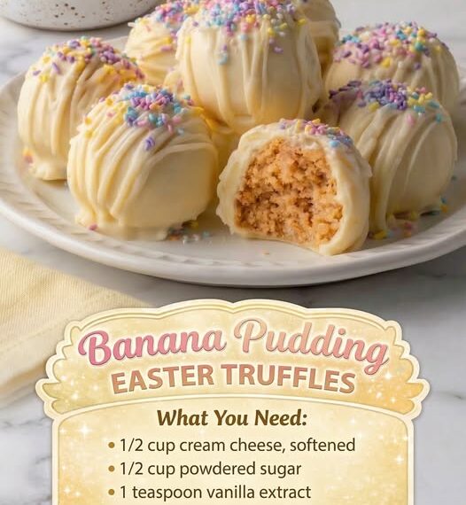 Banana Pudding Easter Truffles creamy banana bites wrapped in sweet Easter magic