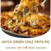  Hatch Green Chile Frito Pie 