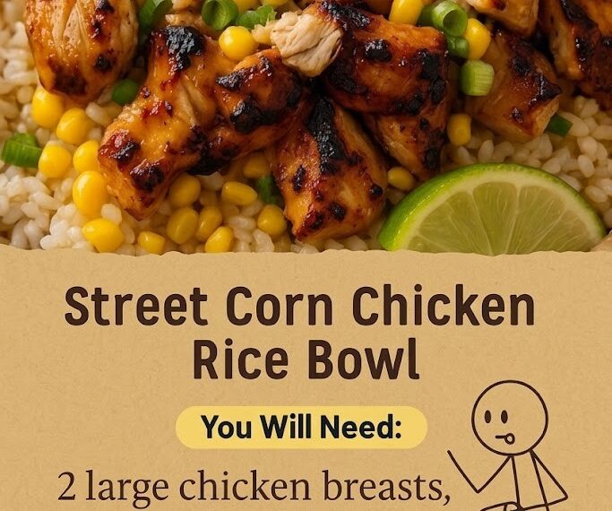 Street Corn Chicken Rice Bowl